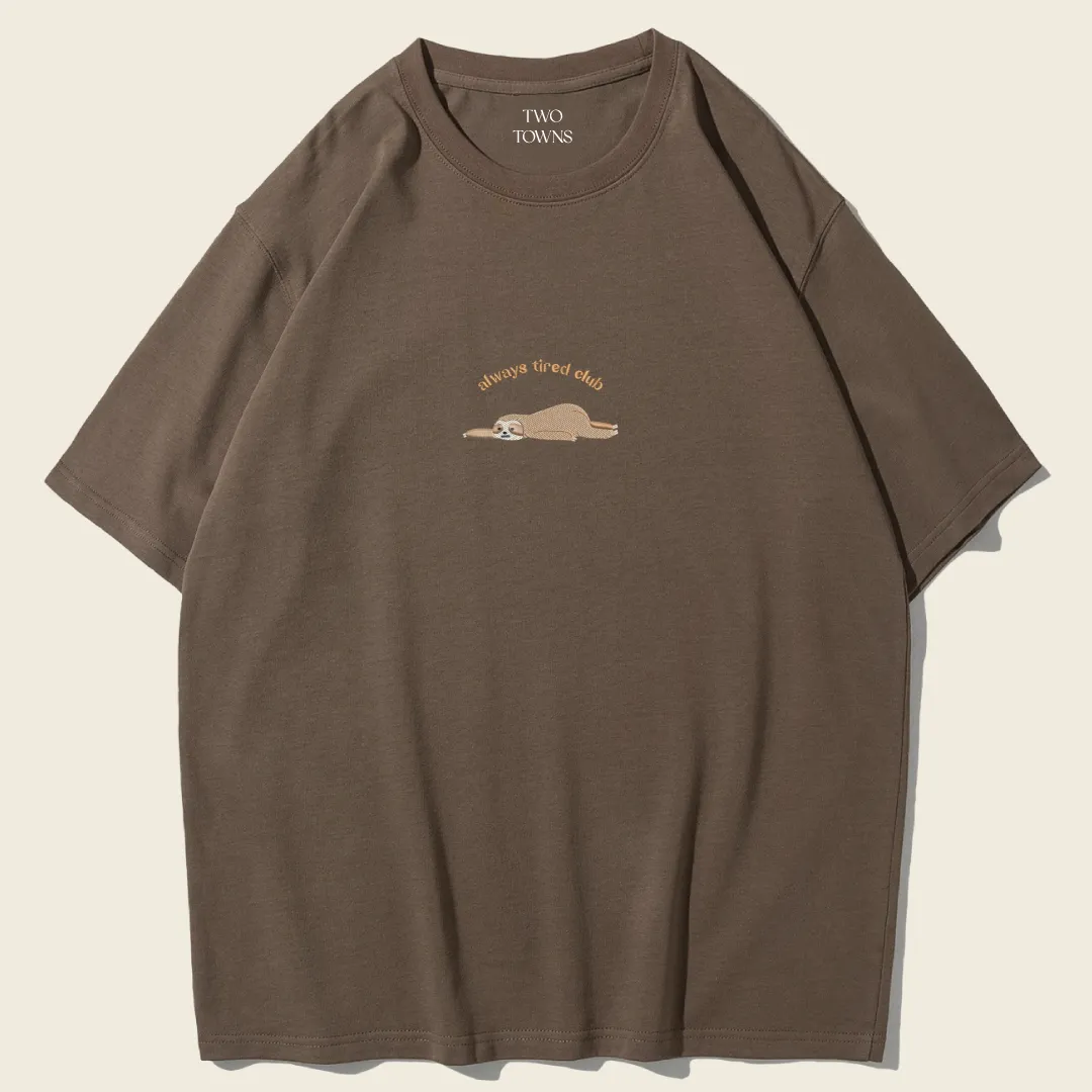 Always Tired Club Tee